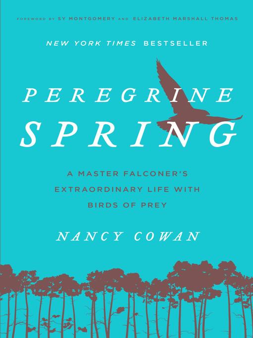 Title details for Peregrine Spring by Nancy Cowan - Available